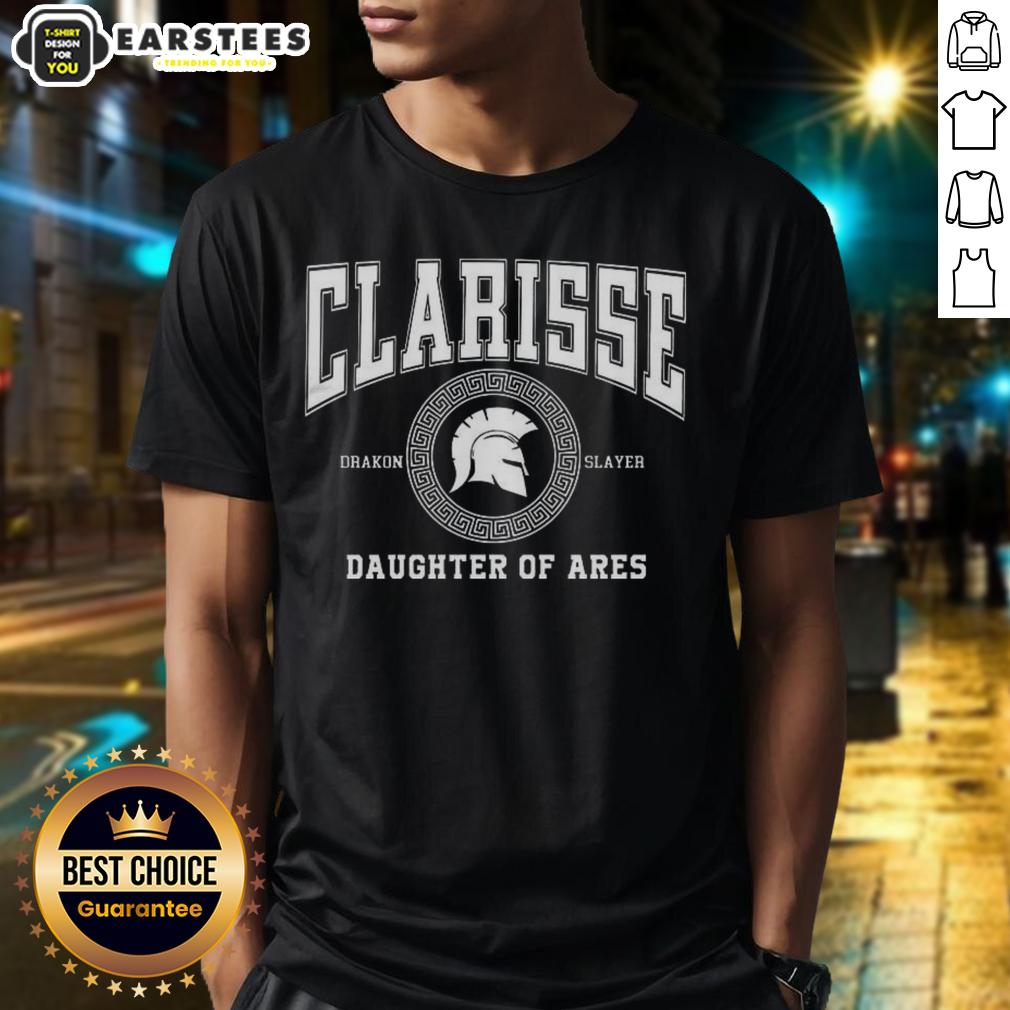 Awesome Clarisse Daughter Of Ares Battle Ready T-Shirt