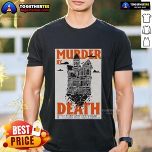 Official Murder By Death July 19 2025 First Avenue Minneapolis Mn Poster T-Shirt