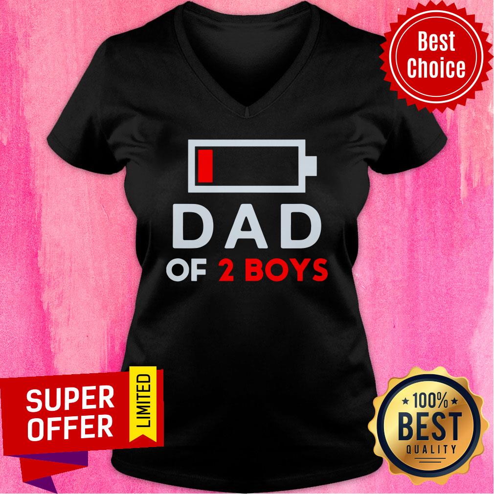 Nice Low Battery Dad Of 2 Boys Shirt - Image 2