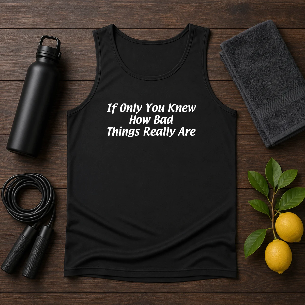 Pretty If Only You Knew How Bad Things Really Are Shirt - Image 3