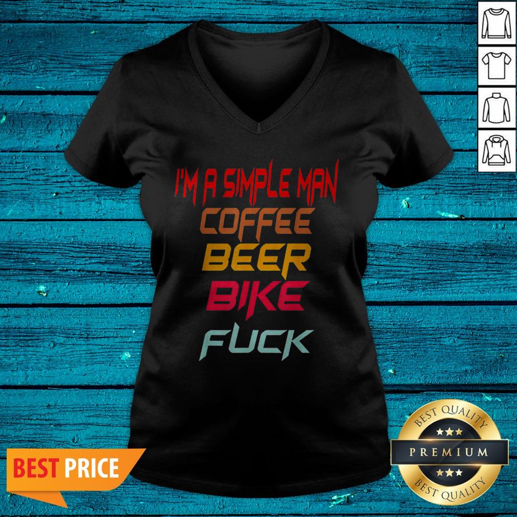 I’m A Simple Man Coffee Bike Beer Fuck Biker Shirt - Image 4