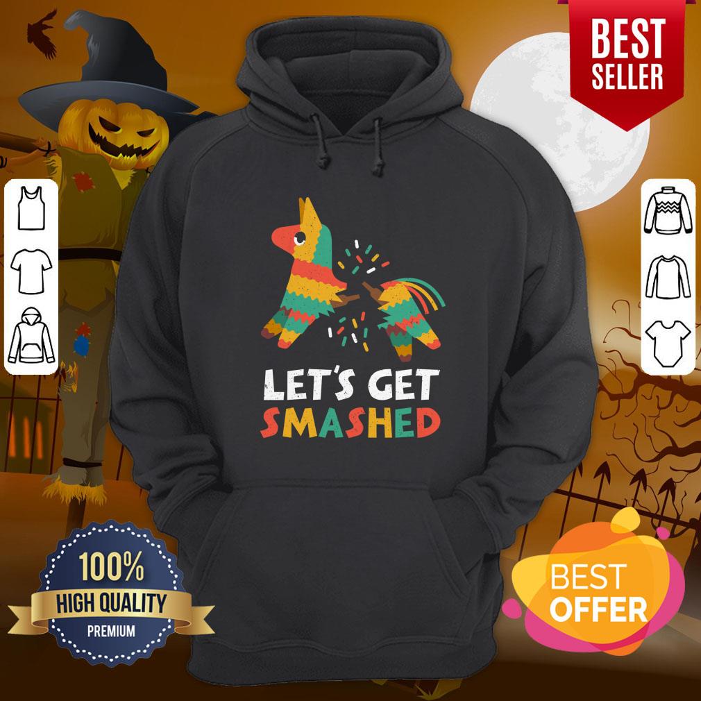 Let's Get Smashed Cinco De Mayo Shirt - Image 4