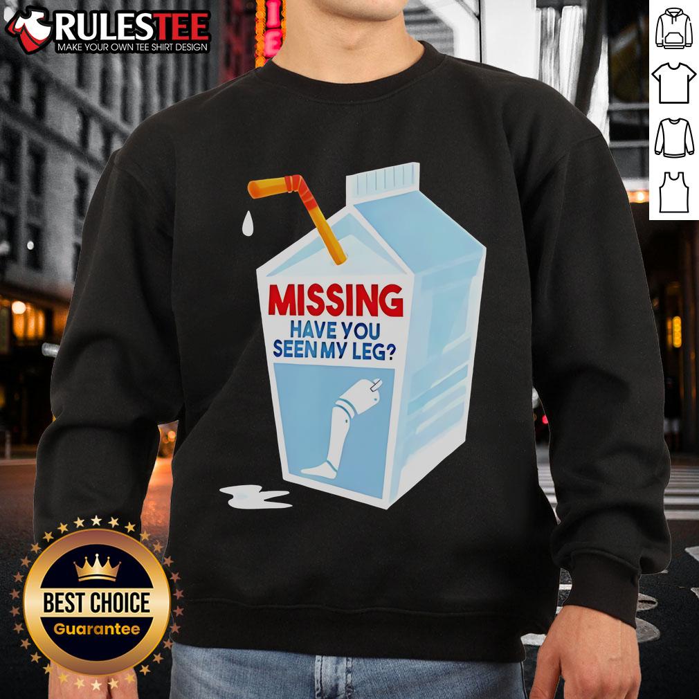 Funny Missing Have You Seen My Leg Milk Box T-Shirt - Image 3