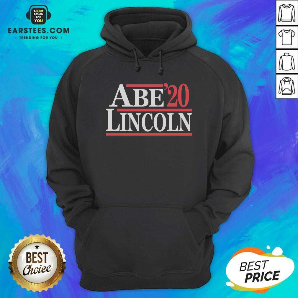 Hot Abe Lincoln 2020 Shirt - Image 4