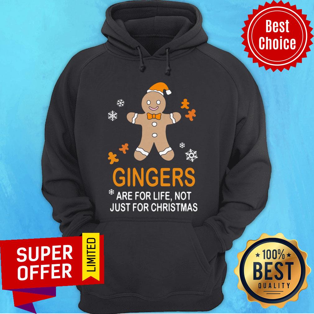 Official Gingers Are For Life Not Just For Christmas Shirt - Image 3