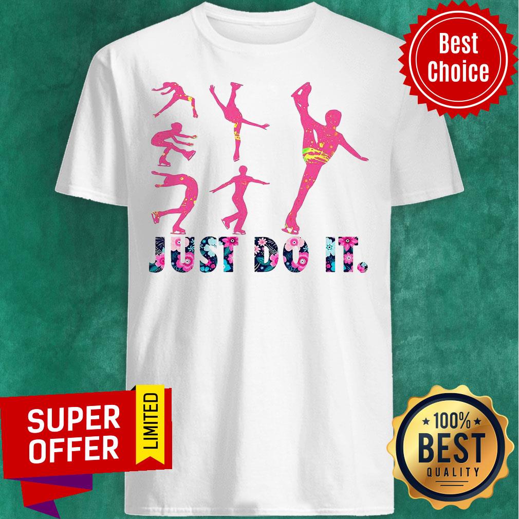 Awesome Skating Flowers Just Do It Shirt