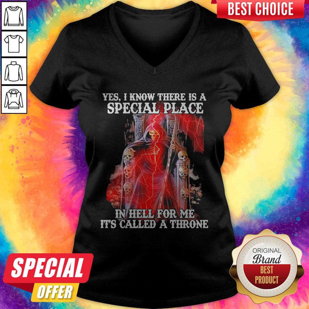 San La Muerte Yes I Know There Is A Special Place In Hell For Me It'S Called A Throne Shirt - Image 2