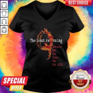 Alternative view of The Great Awakening Where We Go One We Go All Shirt