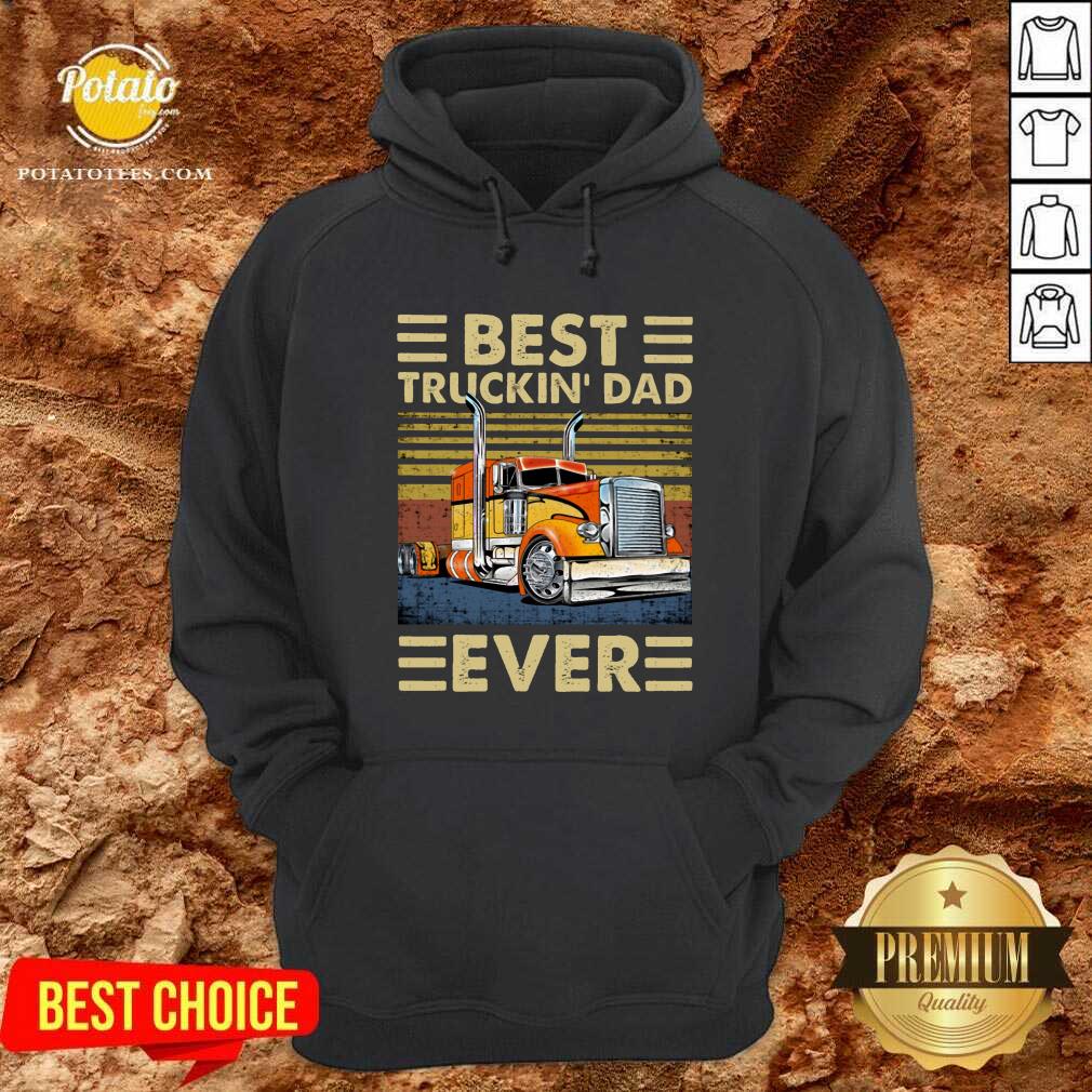Best Truckin Dad Ever Shirt - Image 5