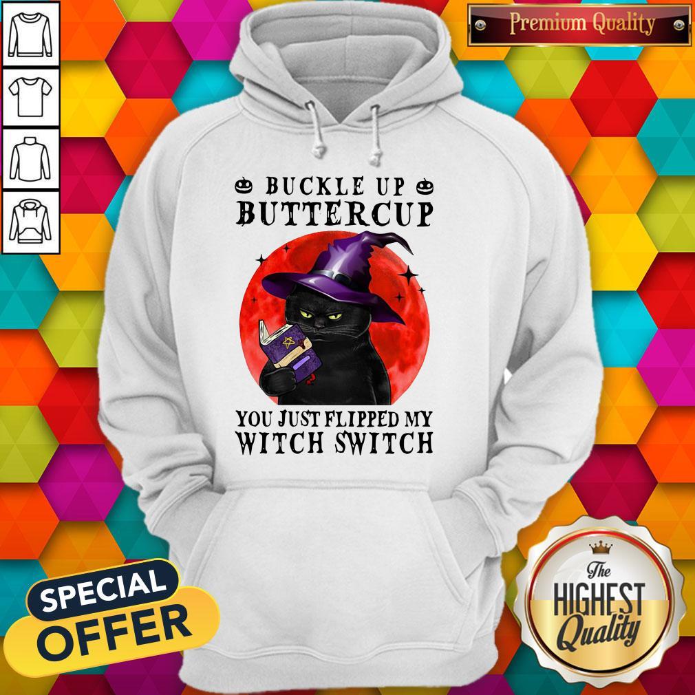 Official Halloween Cat Buckle Up Buttercup You Just Flipped My Witch Switch Shirt - Image 2