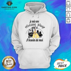 Alternative view of Original Belle Je Suis Une Princesse Disney Sauf Si Harry Potter A Besoin De Moi Shirt