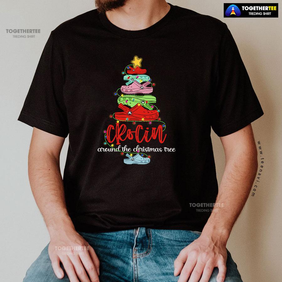 Crocs Shoes Crocin Around Christmas Tree T-Shirt - Image 2