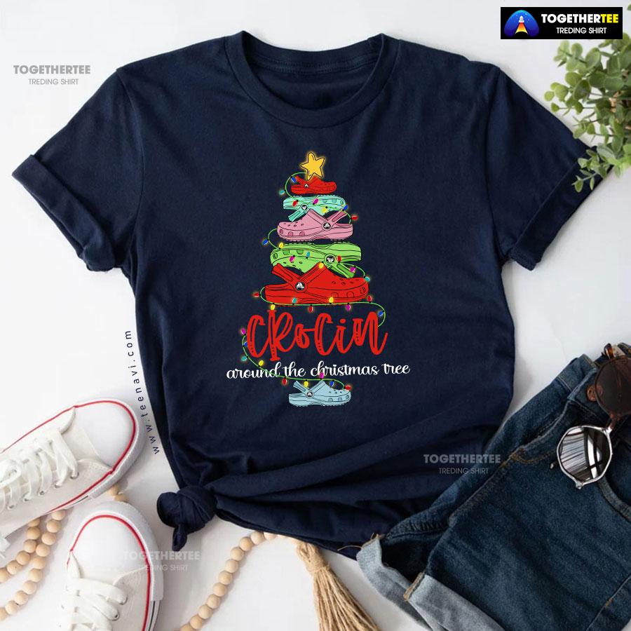 Crocs Shoes Crocin Around Christmas Tree T-Shirt - Image 5