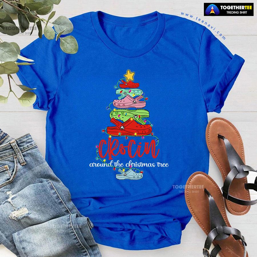 Crocs Shoes Crocin Around Christmas Tree T-Shirt - Image 6