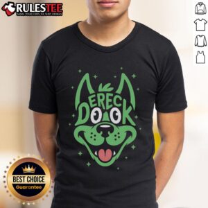 Cute Dereck Dook Dog T-Shirt