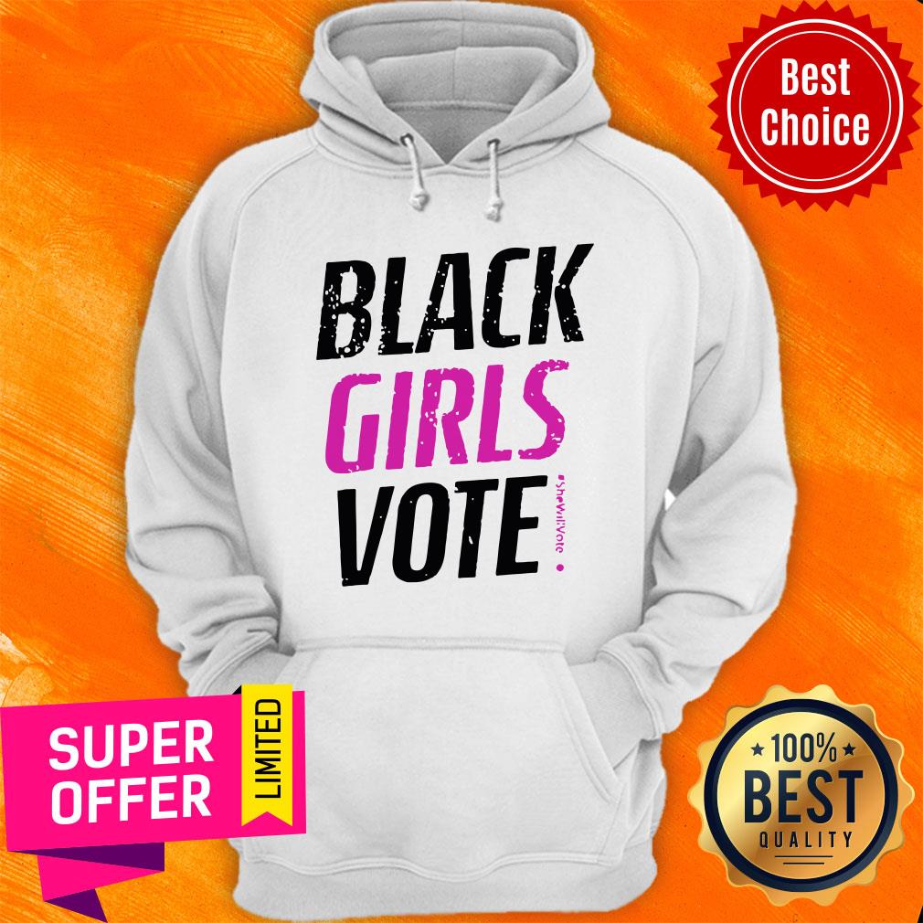 Awesome Black Girls Vote #SheWillVote Shirt - Image 3
