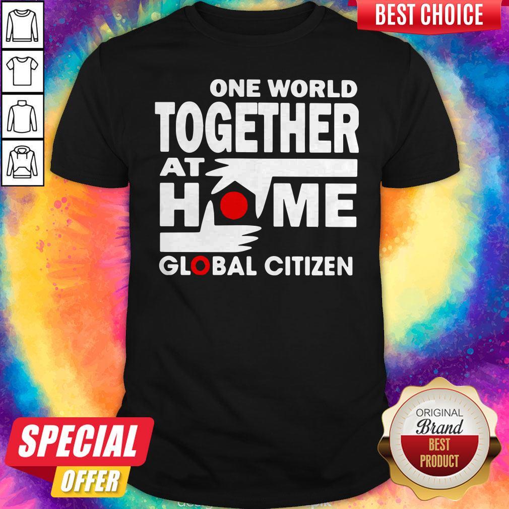 Official One World Together At Home Global Citizen Shirt