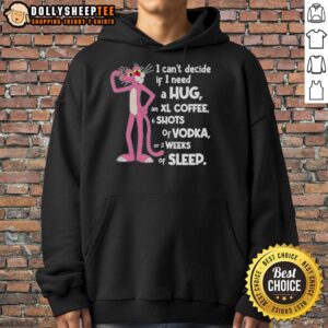 Alternative view of Cute Pink Panther I Can't Decide If I Need A Hug T-Shirt