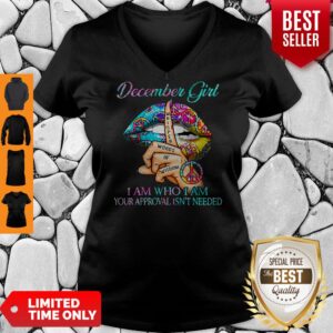 Alternative view of Hippie Slip December Girl I Am Who I Am Your Approval Isn’t Needed Shirt