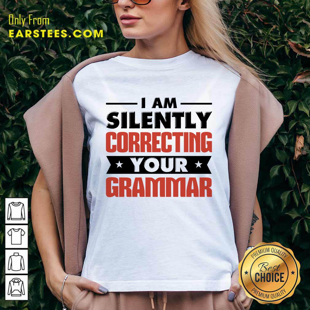 Premium Silently Correcting Grammar Shirt - Image 5
