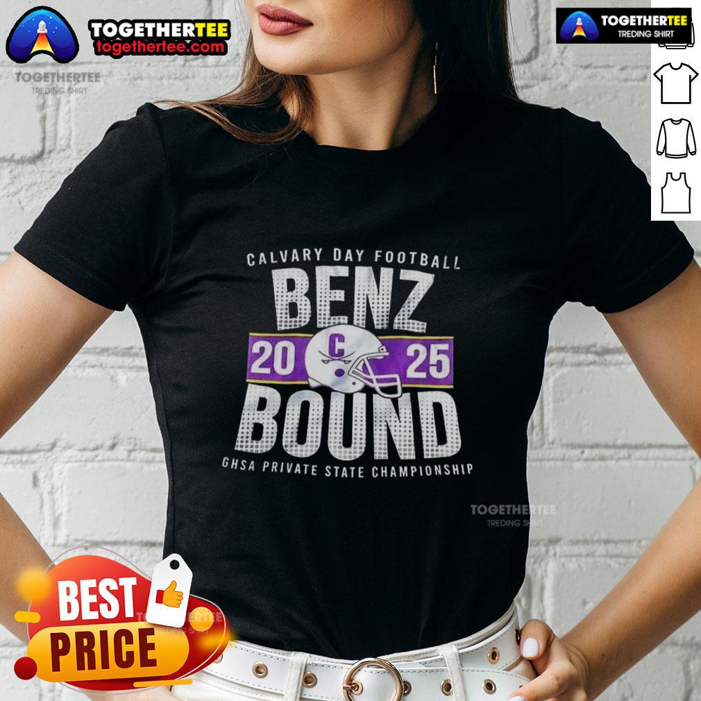 Nice Calvary Football Is Benz Bound 2025 T-Shirt - Image 3