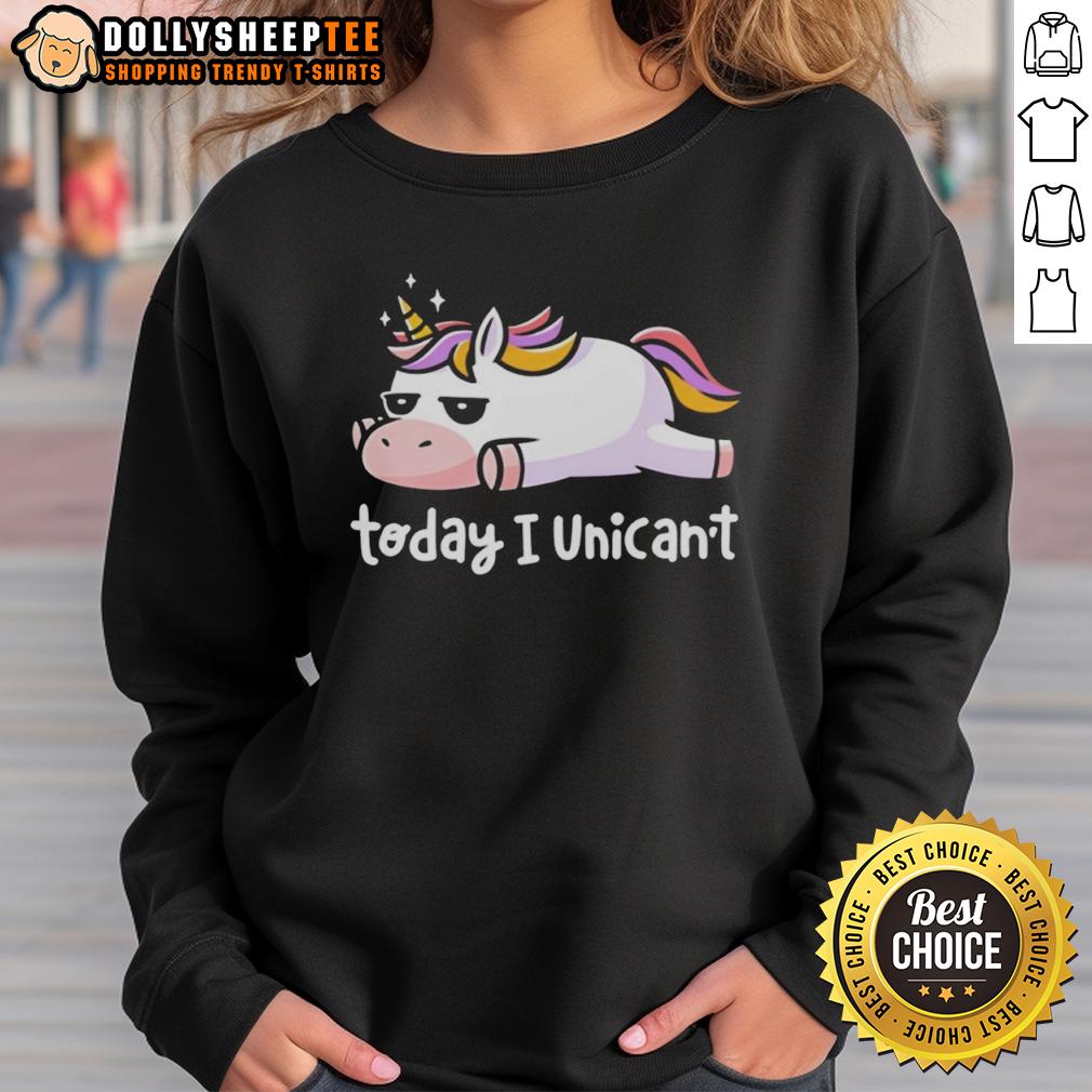 Official Lazy Unicorn With Rainbow Hair Today I Unican't T-Shirt - Image 5