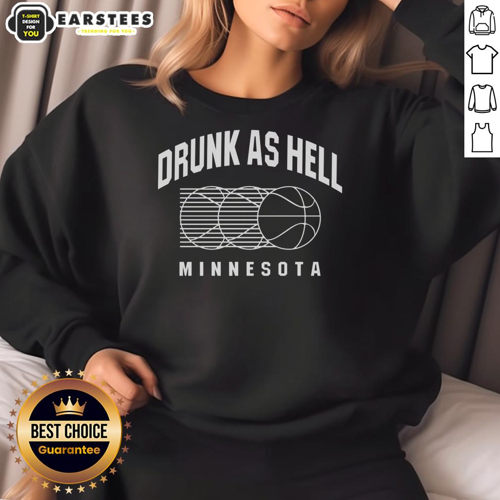 Good Drunk As Hell Minnesota Basketball T-Shirt - Image 5