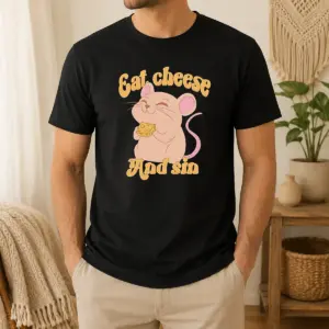 Hot Premium Eat Cheese And Sin Mouse Shirt