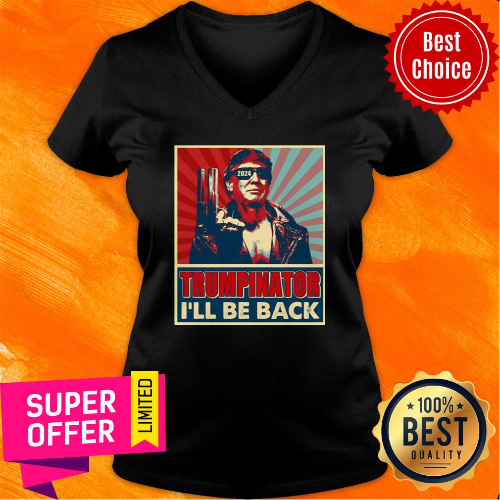 The Trumpinator I’ll Be Back 2024 President Trump US Election Shirt - Image 2