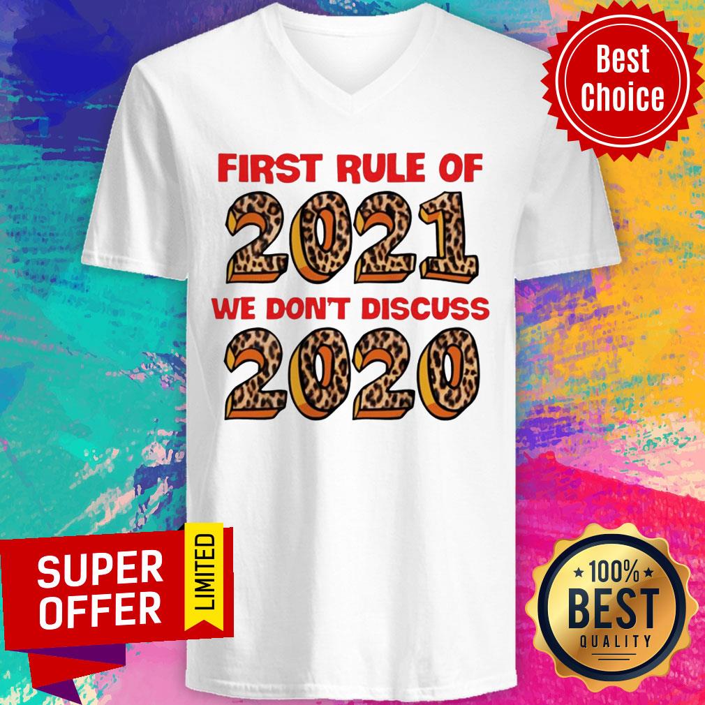 Official First Rule Of 2021 We Don’t Discuss 2020 Shirt - Image 3