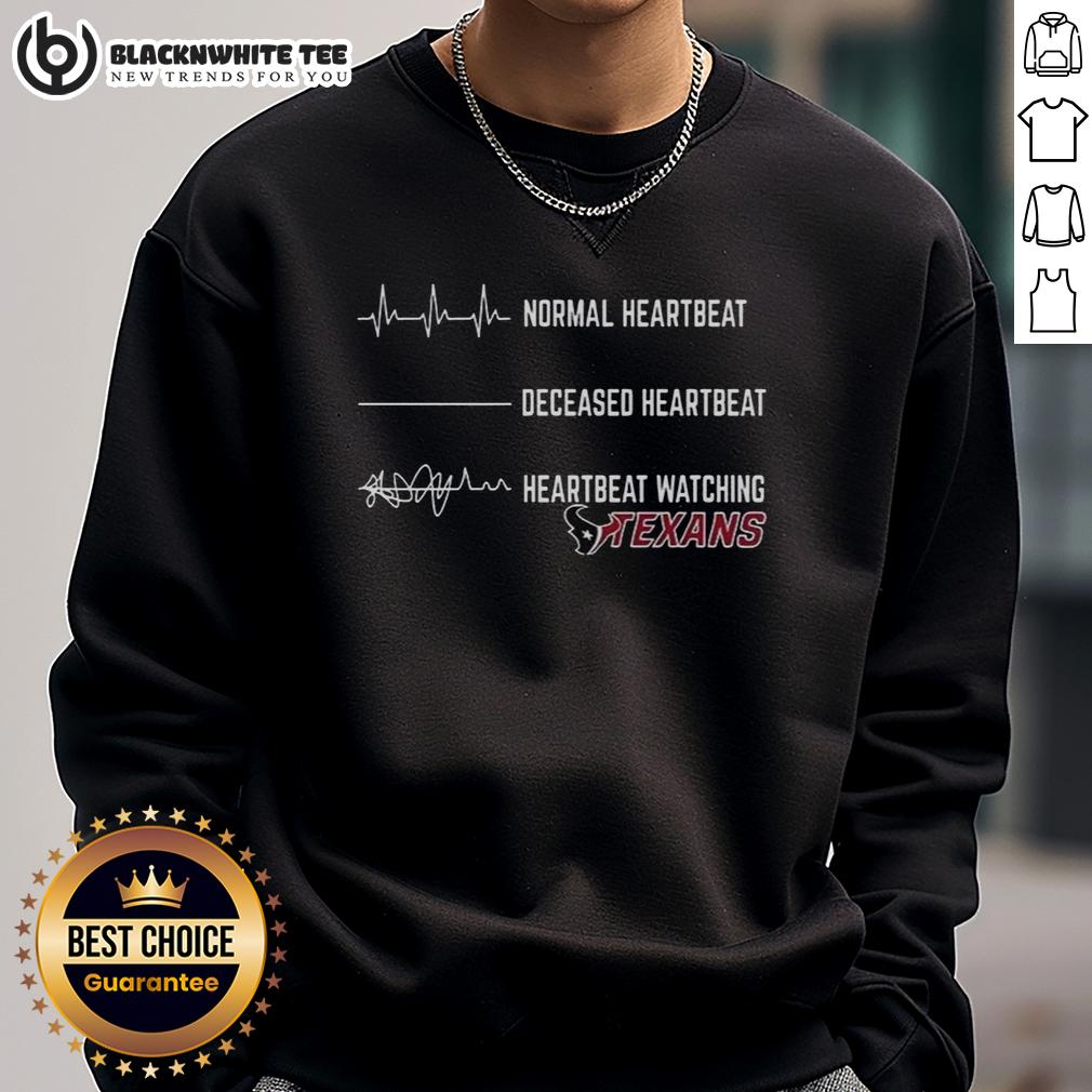 Awesome Heartbeat Watching Houston Texans T-Shirt - Image 5