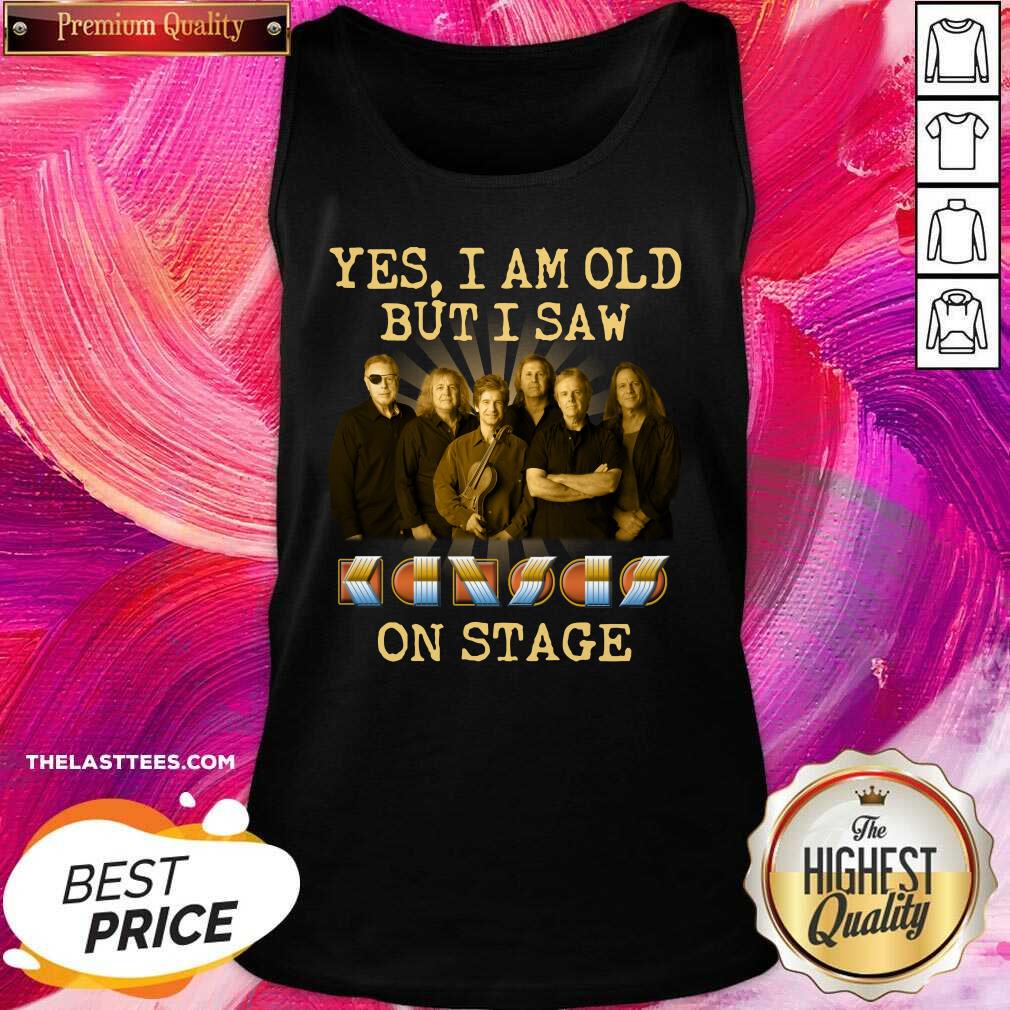 Love Yes I Am Old But I Saw Kansas Band On Stage Shirt - Image 4