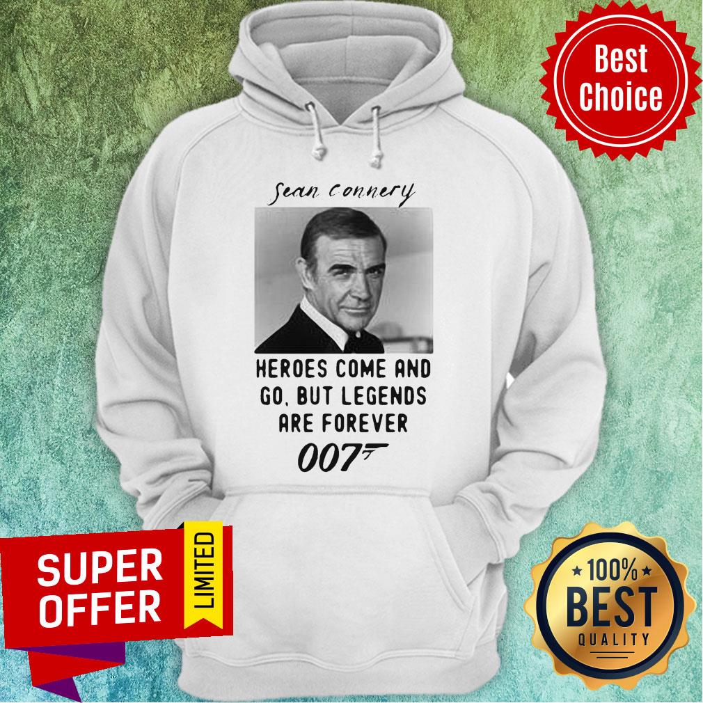 Sean Connery Heroes Come And Go But Legends Are Forever 007 Shirt - Image 2