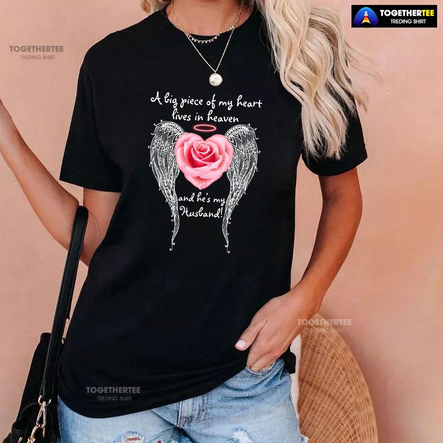 A Big Piece Of My Heart Lives In Heaven And He Is My Husband T-Shirt - Image 3