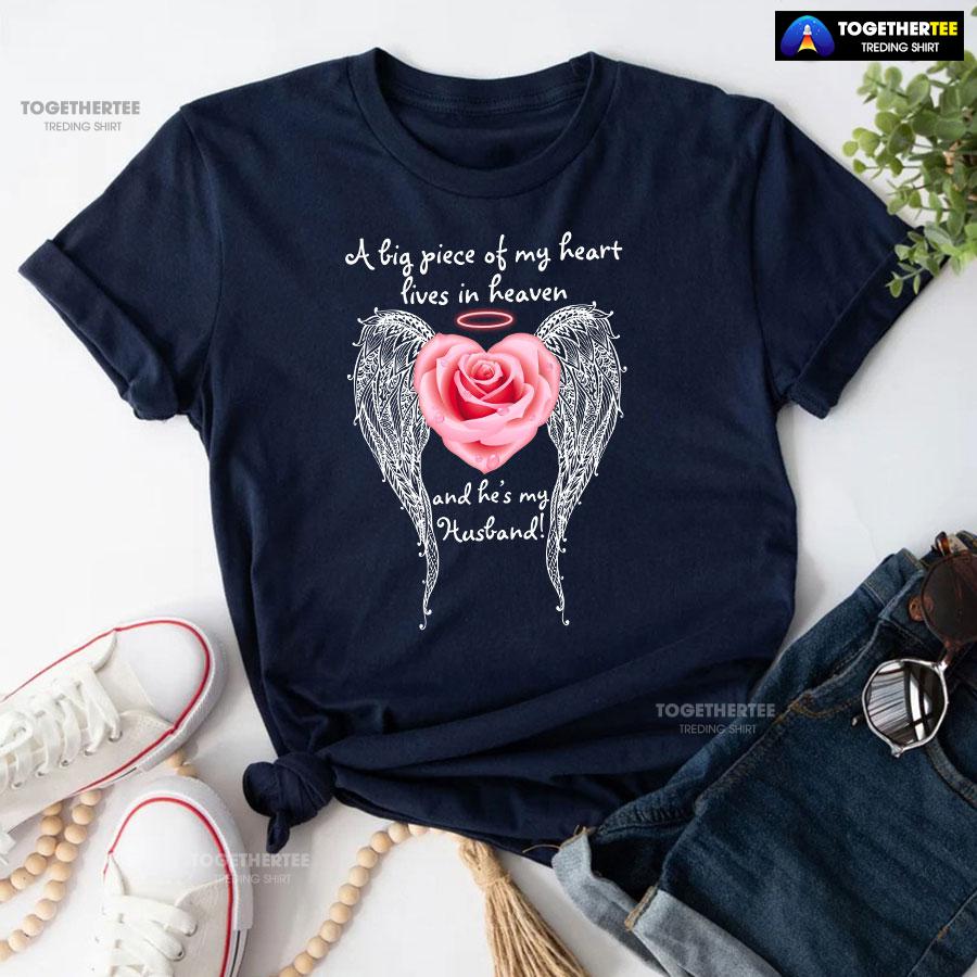 A Big Piece Of My Heart Lives In Heaven And He Is My Husband T-Shirt - Image 5
