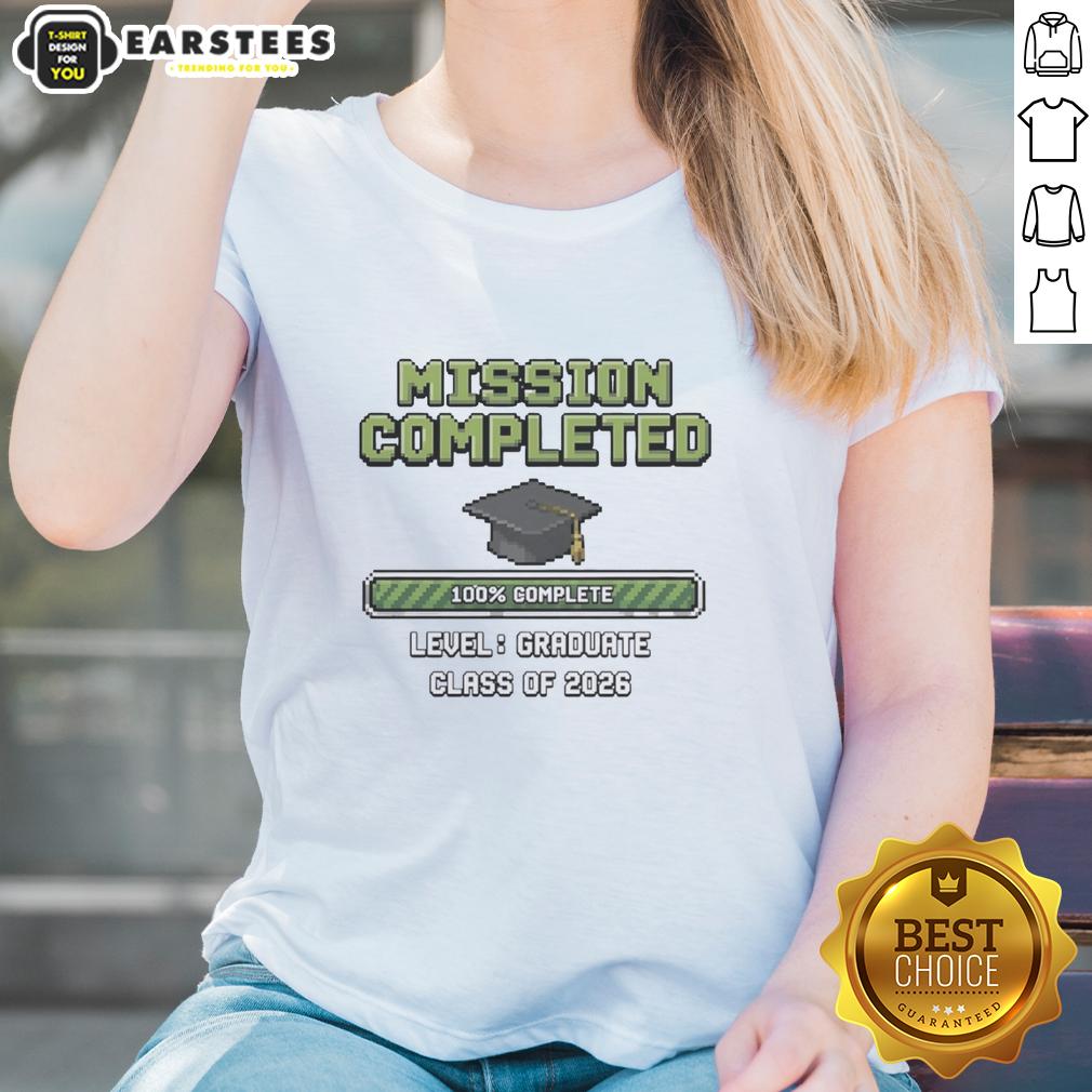 Hot Graduate Class Of 2026 Mission Completed Graduation Cap 100′ Complete Level T-Shirt - Image 3