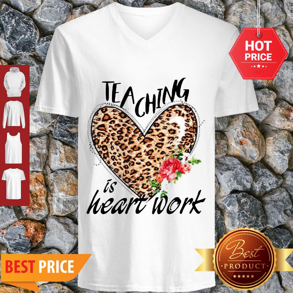 Nice Teaching Is Heart Work Leopard Flower Shirt - Image 4