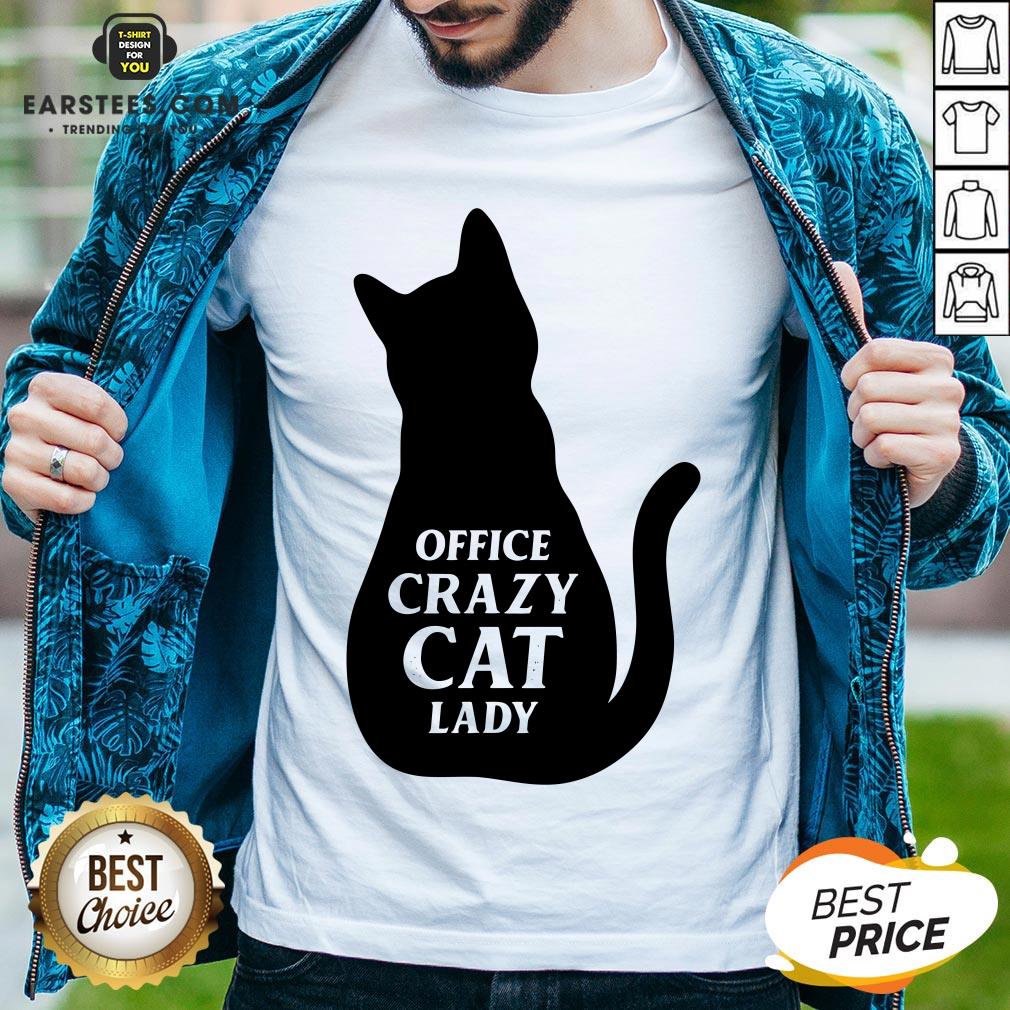 Pretty Black Cat Office Crazy Cat Lady Shirt