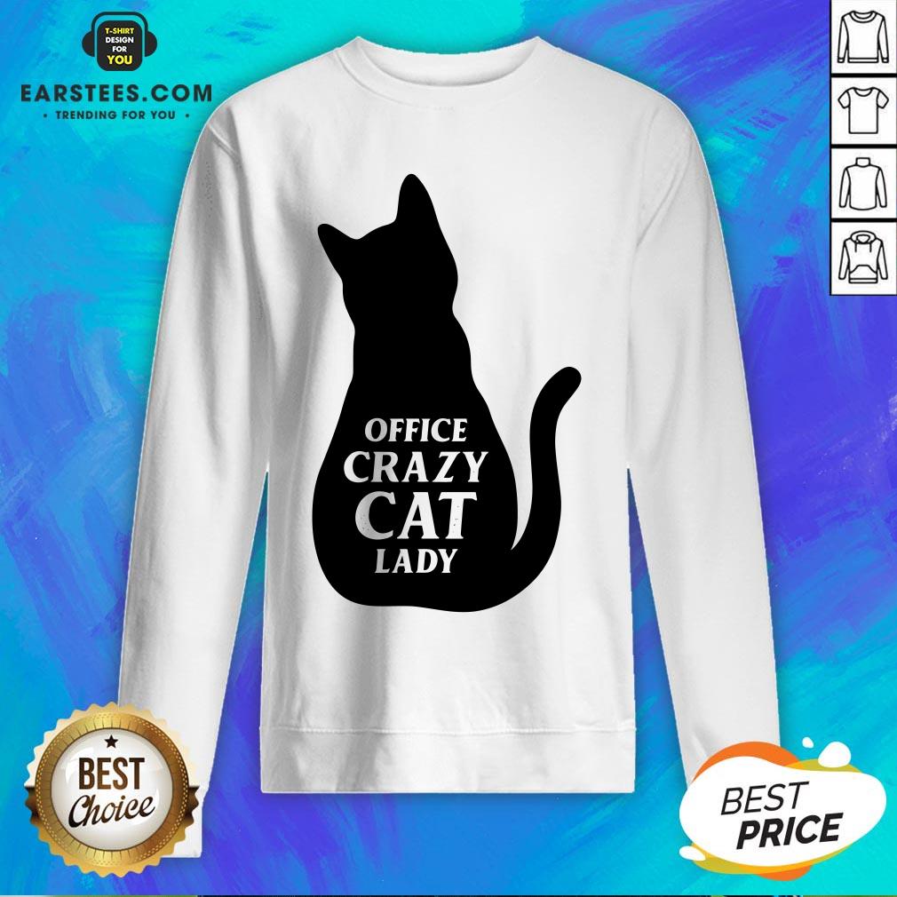Pretty Black Cat Office Crazy Cat Lady Shirt - Image 5