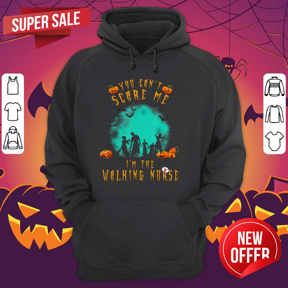 You Can't Scare Me I'm The Walking Nurse Halloween Nurse Shirt - Image 3