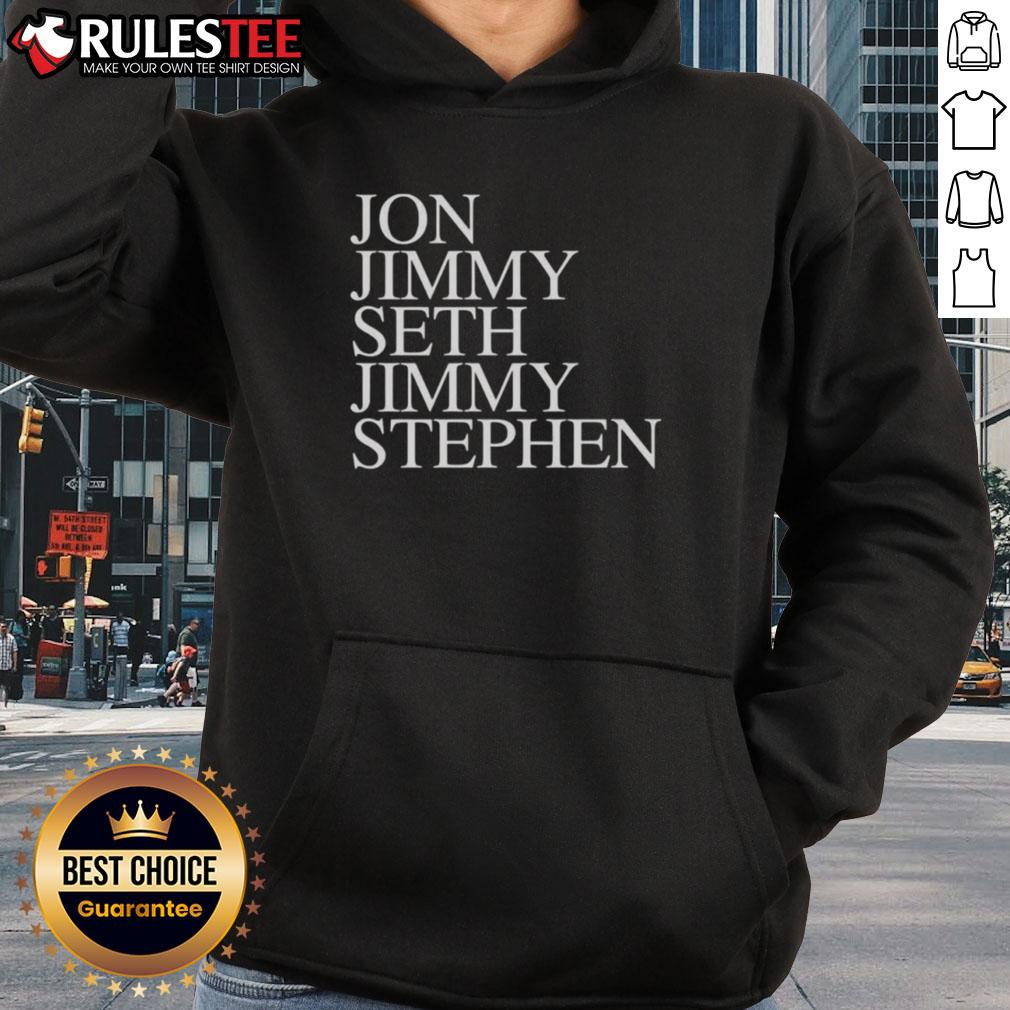 Nice John Jimmy Seth Jimmy Stephen T-Shirt - Image 2
