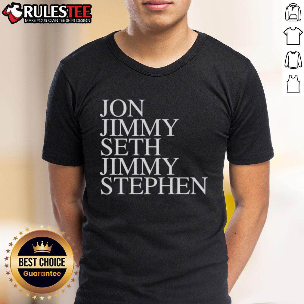 Nice John Jimmy Seth Jimmy Stephen T-Shirt