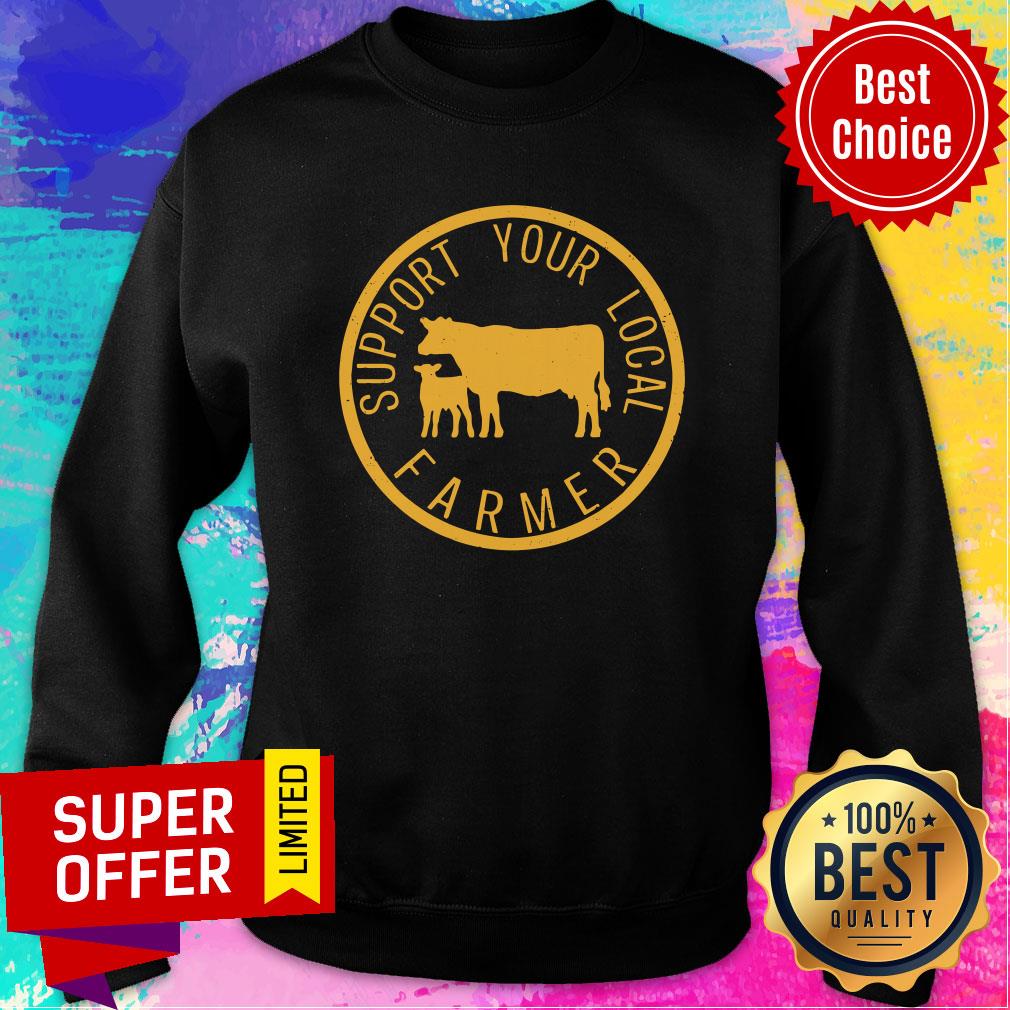 Nice Support Your Local Farmers Shirt - Image 5