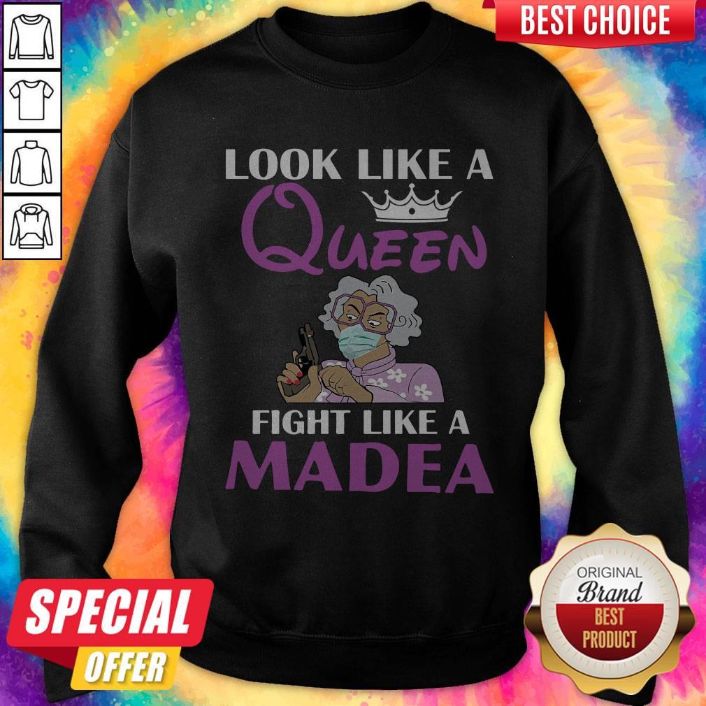 Official Look Like A Queen Flight Like A Madea Shirt - Image 5