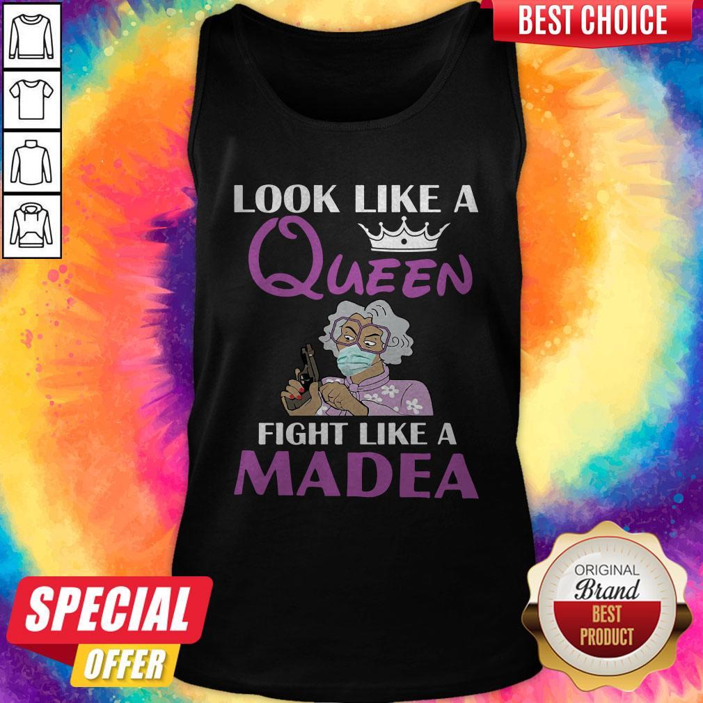 Official Look Like A Queen Flight Like A Madea Shirt - Image 4