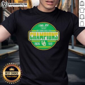 Hot Official Oregon Ducks 2026 Big Ten Men's Indoor Track & Field Champions T-Shirt