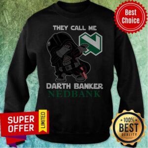 Alternative view of Official Star War Darth Vader They Call Me Darth Banker Nedbank Shirt