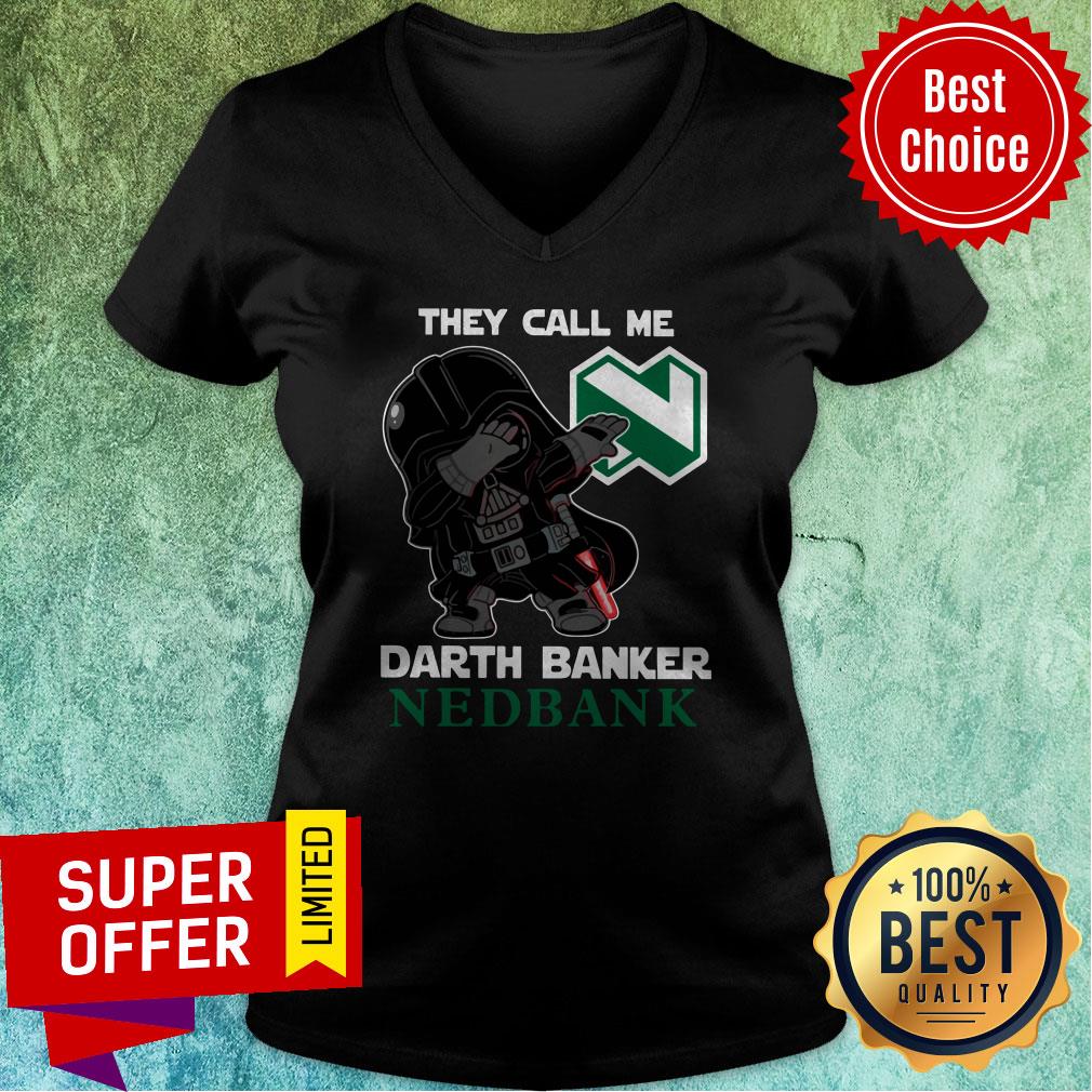Official Star War Darth Vader They Call Me Darth Banker Nedbank Shirt - Image 4