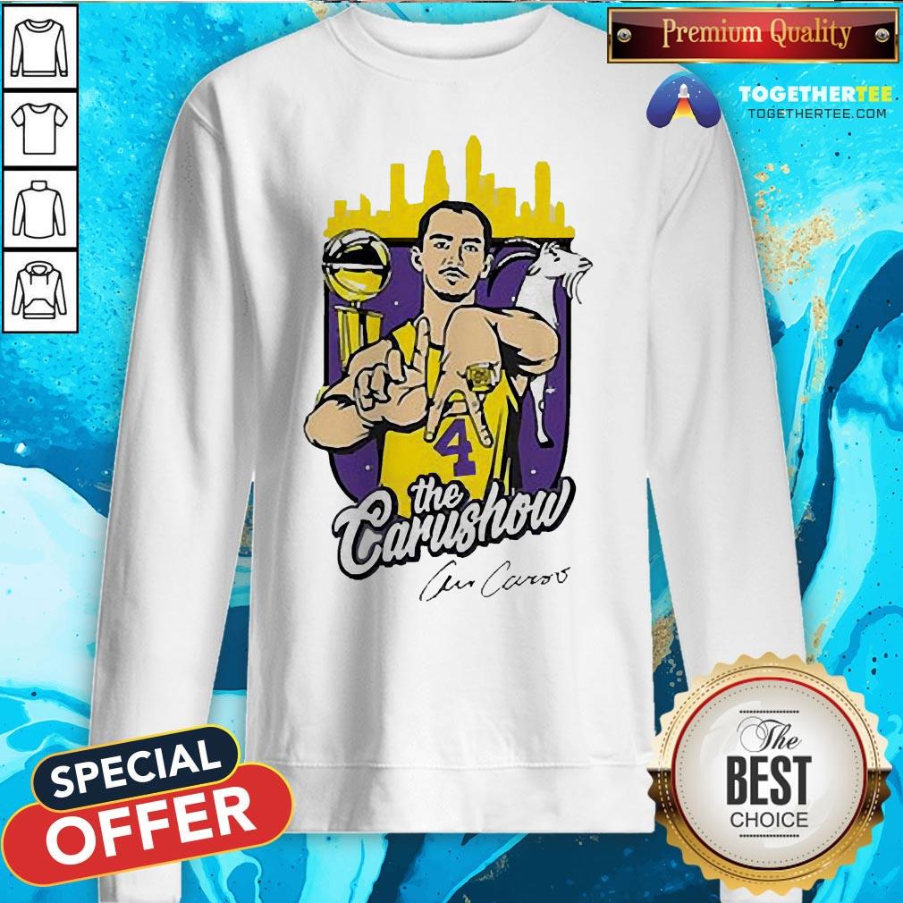 Perfect Alex Caruso Los Angeles Lakers The Carushow Shirt - Image 4
