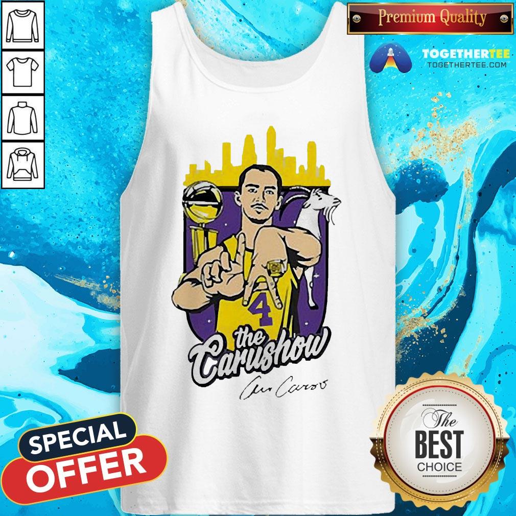 Perfect Alex Caruso Los Angeles Lakers The Carushow Shirt - Image 3